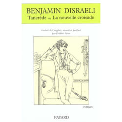 Tancrède ou La nouvelle croisade