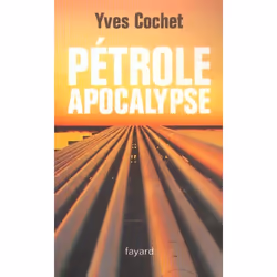 ISBN Petrole Apocalypse, politique, Français