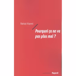 ISBN Pourquoi Ca Ne Va Pas Plus Mal ?, biographie, Français, Livre broché