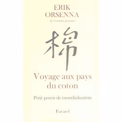 ISBN Petit Precis De Mondialisation T.1; Voyage Aux Pays Du Coton, Business & finance, Français, Livre broché