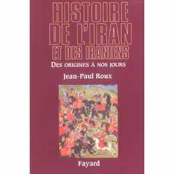 ISBN Histoire De L'Iran Et Des Iraniens, histoire, Français, Livre broché