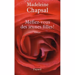 ISBN Mefiez-Vous Des Jeunes Filles !, Romance, Français, Livre broché