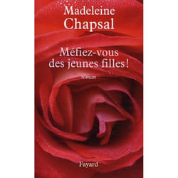 Méfiez-vous des jeunes filles !