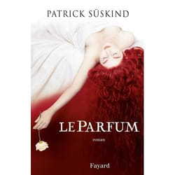 Fayard LE PARFUM Couverture rigide