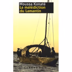 Fayard LA MALEDICTION DU LAMENTIN, Français