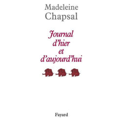 Fayard JOURNAL D´HIER ET D´AUJOURD´HUI livre