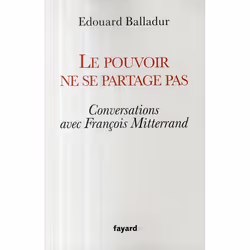 ISBN Le Pouvoir Ne Se Partage Pas - Conversations Avec Francois Mitterrand, politique, Français
