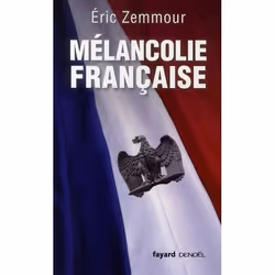 ISBN Melancolie Francaise, biographie, Français, Livre broché