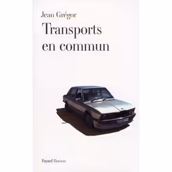 Fayard TRANSPORTS EN COMMUN, Français, 300 pages