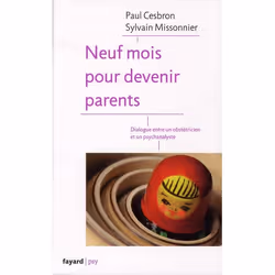 ISBN Neuf Mois Pour Devenir Parents, Psychologie, Français