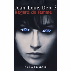 ISBN Regard De Femme, Thrillers, Français, Livre broché
