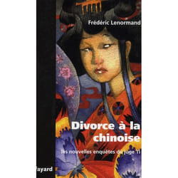 Les nouvelles enquêtes du Juge Ti : Divorce à la chinoise