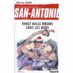 ISBN Les Nouvelles Aventures De San Antonio T.11 : Vingt Mille Noeuds Sous Les Mers, Thrillers, Français, Livre broché