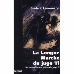 ISBN Les Nouvelles Enquetes Du Juge Ti T.19 : La Longue Marche Du Juge Ti, Thrillers, Français, Livre broché