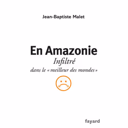 ISBN En Amazonie; Infiltre Dans Le Meilleur Des Mondes, Business &amp; finance, Français, Livre broché