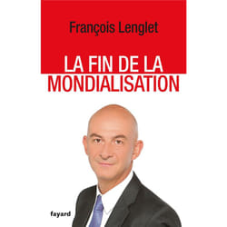La Fin de la mondialisation