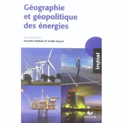 ISBN Initial - Geographie Et Geopolitique Des Energies, politique, Français