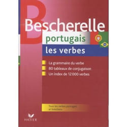 Bescherelle Portugais : les verbes - Ouvrage de référence sur la conjugaison portugaise (Cartonné)
