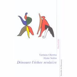 ISBN Denouer L'Echec Scolaire, Psychologie, Français, Livre broché