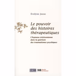 ISBN Le Pouvoir Des Histoires Therapeutiques, Psychologie, Français, Livre broché