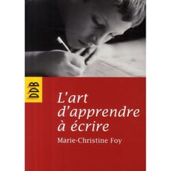 L'art d'apprendre à écrire