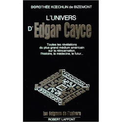 L'univers D'edgar Cayce - Tome 1