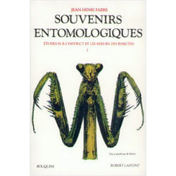 Souvenirs Entomologiques - Tome 1