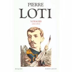 ISBN Pierre Loti - Voyages (1872-1913), Littérature, Français
