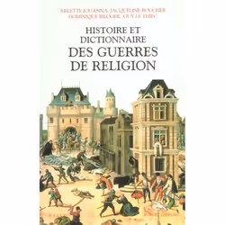 ISBN Histoire Et Dictionnaire Des Guerres De Religion (1559-1598), Education, Français, Livre broché