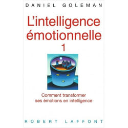 L'intelligence émotionnelle - tome 1