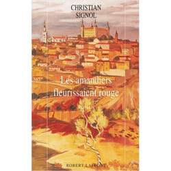 Les Amandiers fleurissaient rouge (Grand format)