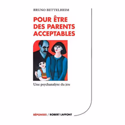 ISBN Pour Etre Des Parents Acceptables - Ne, Psychologie, Français