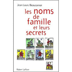 Les noms de famille et leurs secrets - NE