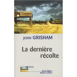 La dernière récolte (Grand format)