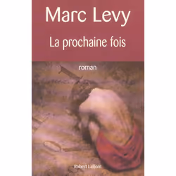 ISBN La Prochaine Fois, Romance, Français, Livre broché