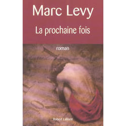La Prochaine Fois
