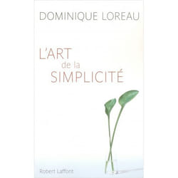 L'art de la simplicité (Broché)