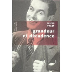 Grandeur et décadence