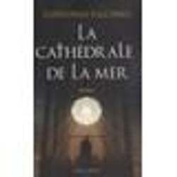 Embolsillo LA CATHEDRALE DE LA MER TRADUIT DE L ESPAGNOL PAR ANNE PLANTAGEN ET)