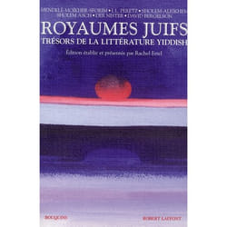Royaumes juifs - tome 1 - Trésors de la littérature yiddish (Poche)