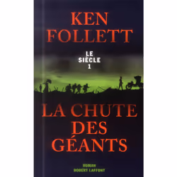 ISBN Le Siecle T.1 : La Chute Des Geants, Littérature, Français, Livre broché