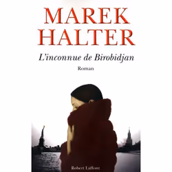 ISBN L'Inconnue De Birobidjan, histoire, Français, Livre broché