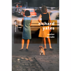 ISBN Easter Parade : Le livre de Richard Yates, Roman, 336 pages