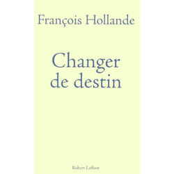 Changer de destin