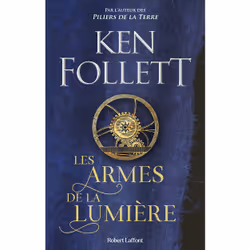 ISBN Les Armes de la lumière : Le livre de Ken Follett, Roman, 792 pages
