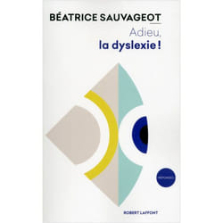 Adieu, la dyslexie ! (Broché)