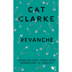 ISBN Revanche : Le livre de Cat Clarke, Roman, 504 pages