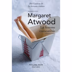 ISBN La Femme comestible : Le livre de Margaret Atwood, Roman, 544 pages