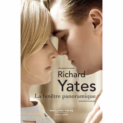 ISBN La Fenêtre panoramique : Le livre de Richard Yates, Roman, 544 pages