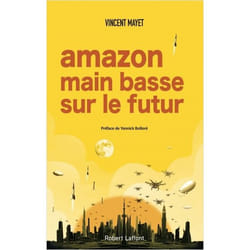 Amazon, Main Basse Sur Le Futur